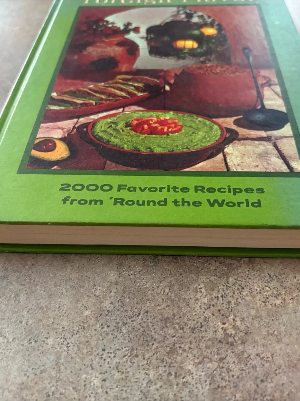 Vintage 1972 Foods With a Foreign Flavor Cookbook 2000 Recipes Around the World